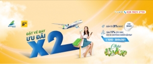 Đặt Vé Máy Bay Nhận Ưu Đãi X2 Cùng Bamboo Airways