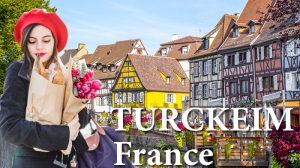 Turckheim - Thị trấn Alsace quyến rũ ở Pháp