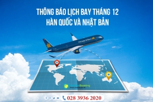 Vietnam Airlines thông báo lịch bay Hàn Quốc và Nhật Bản tháng 12