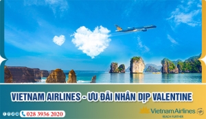 VIETNAM AIRLINES - ƯU ĐÃI NHÂN DỊP VALENTINE
