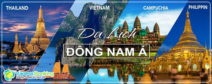Những quốc gia đáng để ghé thăm nhất khu vực Đông Nam Á