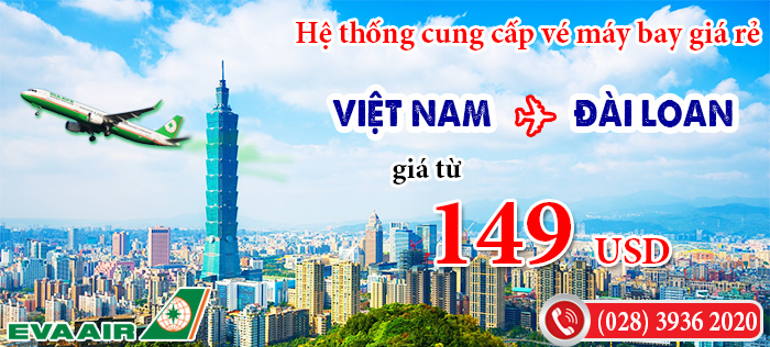 Khuyến mãi vé máy bay hãng EVA Air đi Đài Loan
