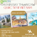 Chuyến bay Quốc Tế Về Việt Nam Mới Nhất